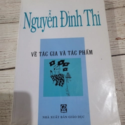 Nguyễn Đình Thi:  về tác giả và tác phẩm | sách khổ  lớn