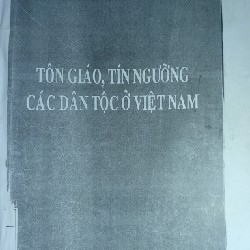 Giáo trình Tôn giáo, tín ngưỡng các dân tộc ở Việt Nam 67720