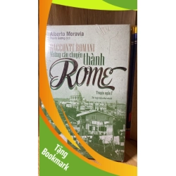 (TẶNG BOOKMARK) Những Câu Chuyện Thành ROME: Truyện Ngắn Ý - Alberto Moravia Sách văn học RBK0302