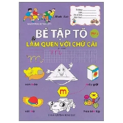 Hành Trang Chuản Bị Vào Lớp 1 - Bé Tập Tô Và Làm Quen Với Chữ Số - Tập 2 - Minh Đức ASB.PO Oreka Blogmeo 230225