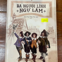 Ba Người Lính Ngự Lâm (k4)