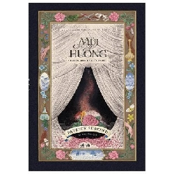 Mùi Hương (2022) - Patrick Süskind