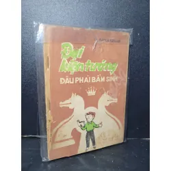 Đại kiện tướng đâu phải bẩm sinh mới 60% bẩn bìa, ố vàng, tróc gáy , rách bìa 1987 VL. Adimir Linder HCM2603 GIÁO TRÌNH, CHUYÊN MÔN