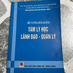 Tâm lý học lãnh đạo vac quản lý - Học viện chính trị