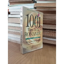 1001 ways to be romantic - Gregory J.P. Godek 1020429
