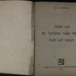 Nhìn lại tư tưởng văn nghệ thời Mỹ Nguỵ- Giáo sư Lê Đình Kỵ 1023307