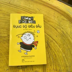 COMBO TIMMY FAILURE: LỖI LẦM LA LIỆT - ĐỤNG ĐỘ ĐIÊN ĐẦU 784606