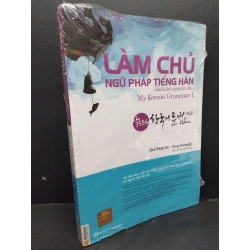 Làm chủ ngữ pháp tiếng Hàn (dành cho người bắt đầu) mới 90% ố nhẹ, có seal HCM.ASB0811