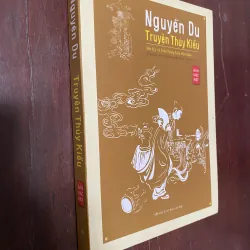 Nguyễn Du - Truyện Thúy Kiều (bản đặc biệt) do Nhà xuất bản Văn học phát hành.