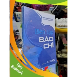 (TẶNG BOOKMARK) Biên tập báo chí - Nguyễn Quang Hoà - 2015 mới 80% - GIÁO TRÌNH, CHUYÊN MÔN - RBK0111