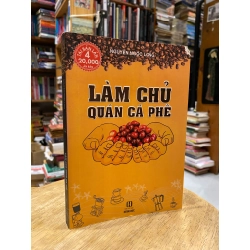 Làm chủ quán cà phê - Nguyễn Ngọc Long 121573