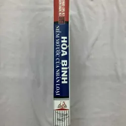 Hòa Bình Niềm Mơ Ước Của Nhân Loại (Bìa Cứng) 592659