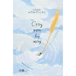 Cọng Rơm Hy Vọng - Nhã Nam Sohn Won-Pyung VĂN HỌC Blogmeo 27525