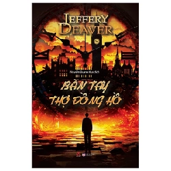 Bàn Tay Thợ Đồng Hồ - Jeffery Deaver