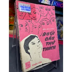 [Sách Cũ SCGR] Buổi đầu thử thách 1983 mới 50% ố vàng nặng rách gáy Đào Phương HPB0906 SÁCH VĂN HỌC