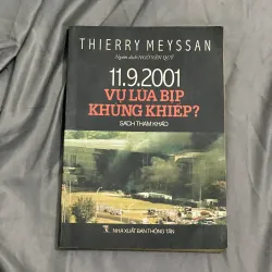 11.9.2001 Vụ Lừa Bịp Khủng Khiếp? - Thierry Meyssan | Sách Tham Khảo Chính Trị Thế Giới