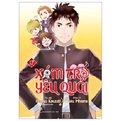 Xóm Trọ Yêu Quái - Tập 17 - Hinowa, Kouzuki, Waka Miyama (Mới 100%) Truyện tranh, NXB Trẻ - SÁCH ĐẠI HỌC