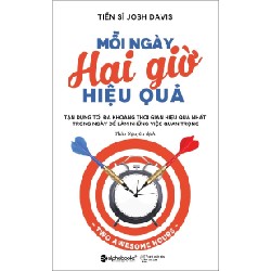 Mỗi Ngày Hai Giờ Hiệu Quả - Josh Davis