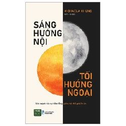 Sáng Hướng Nội - Tối Hướng Ngoại - Michaela Chung