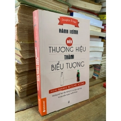 Hành trình biến thương hiệu thành biểu tượng - Douglas B. Holt