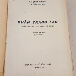 Tiểu thuyết võ hiệp, kỳ tình: PHẤN TRANG LÂU (La Quán Trung) 732184