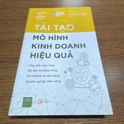 Tái tạo mô hình kinh doanh hiệu quả Mark W. Johnson