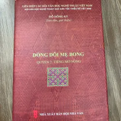 Dòng dõi mẹ bồng (Quyển 2: Tiếng Mơ Nông) – Đỗ Hồng Kỳ (Sưu tầm, giới thiệu).