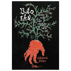 Báo thù - Mười một câu chuyện tăm tối - Ogawa Yoko - 2025 - Hiện đại Rebooks.vn