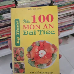 nấu 100 món ăn đãi tiệc 1021523