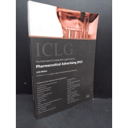 The international comparative legal guide to: pharmaceutical advertising 2015 mới 80% ố bẩn nhẹ HCM2809 NGOẠI VĂN