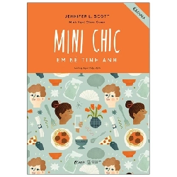 Mini Chic - Em Bé Tinh Anh - Jennifer L. Scott, Clare Owen 282257