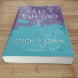 Xã hội tỉnh táo - Erich Fromm  1007160