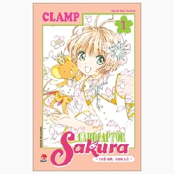 Cardcaptor Sakura - Thẻ Bài Pha Lê - Tập 1 - Clamp ASB.PO Oreka Blogmeo 230225