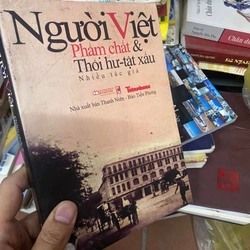 Sách Người Việt: Phẩm chất và thói hư-tật xấu - NXB Thanh niên báo Tiền Phong