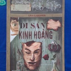 Di Sản Kinh Hoàng - Lisa Gardner