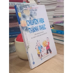 Chuyển Họa Thành Phúc - Nguyễn Minh Tiến soạn dịch và chú giải