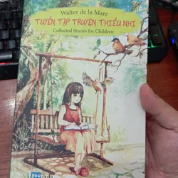 Tuyển tập truyện thiếu nhi _ Walter de la Mare