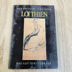 LỜI THIỀN – Ngô Anh Tuyết, Viên Thông 