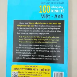 Hướng dẫn Biên soạn và Dịch thuật 100 mẫu hợp đồng Kinh tế Việt -Anh 674293