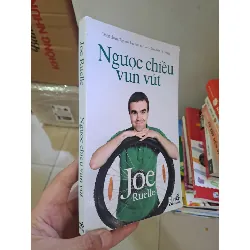 Ngược chiều vun vút mới 90% ố nhẹ 2012 Joe Ruelle HCM2308 Văn học nước ngoài Blogmeo21025