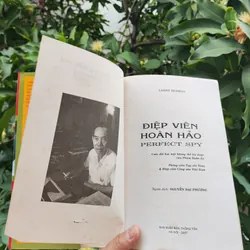 Điệp Viên Hoàn Hảo - Cuộc Đời Hai Mặt Không Thể Tin Được Của Phạm Xuân Ẩn 727402