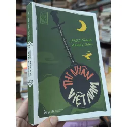 Thi nhân Việt Nam 1932 - 1941 - Hoài Thanh & Hoài Chân 125473