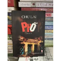 Phố- Chu Lai -NXB Hội Nhà Văn -Năm xb 2004- Sách lưu kho chất lượng tôt STB1127 Blogmeo 27525