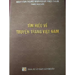 [Sách Cũ SCGR] TÌM HIỂU TRUYỆN TRẠNG VIỆT NAM VĂN HỌC ANTQ0810