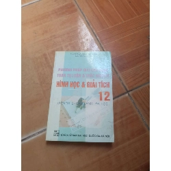 Phương pháp giải cao đẳng toán tự luận và trắc nghiệm hình học và giải tích 12 - Văn Nho 2008 (Tham khảo - luyện thi) VAVO1304-AK3ST3