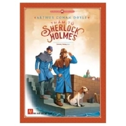 Văn Học Kinh Điển Thế Giới - Thám Tử Sherlock Holmes - Arthur Conan Doyle ASB.PO Oreka Blogmeo 230225