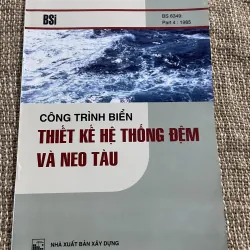 Công trình biển: Thiết kế hệ thống đệm và neo tàu