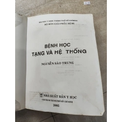 Bệnh Học Tạng Và Hệ Thống - Nguyễn Sào Trung 357521