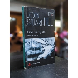 Bàn về tự do - John Stuart Mill 377196