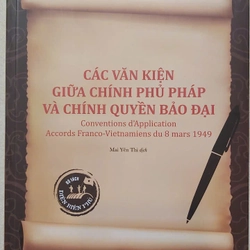 CÁC VĂN KIỆN GIỮA CHÍNH PHỦ PHÁP VÀ CHÍNH QUYỀN BẢO ĐẠI 333456
